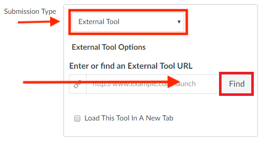 Select External Tool from Submission type drop down. Click find.