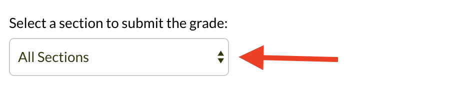 Select a section to submit the grade